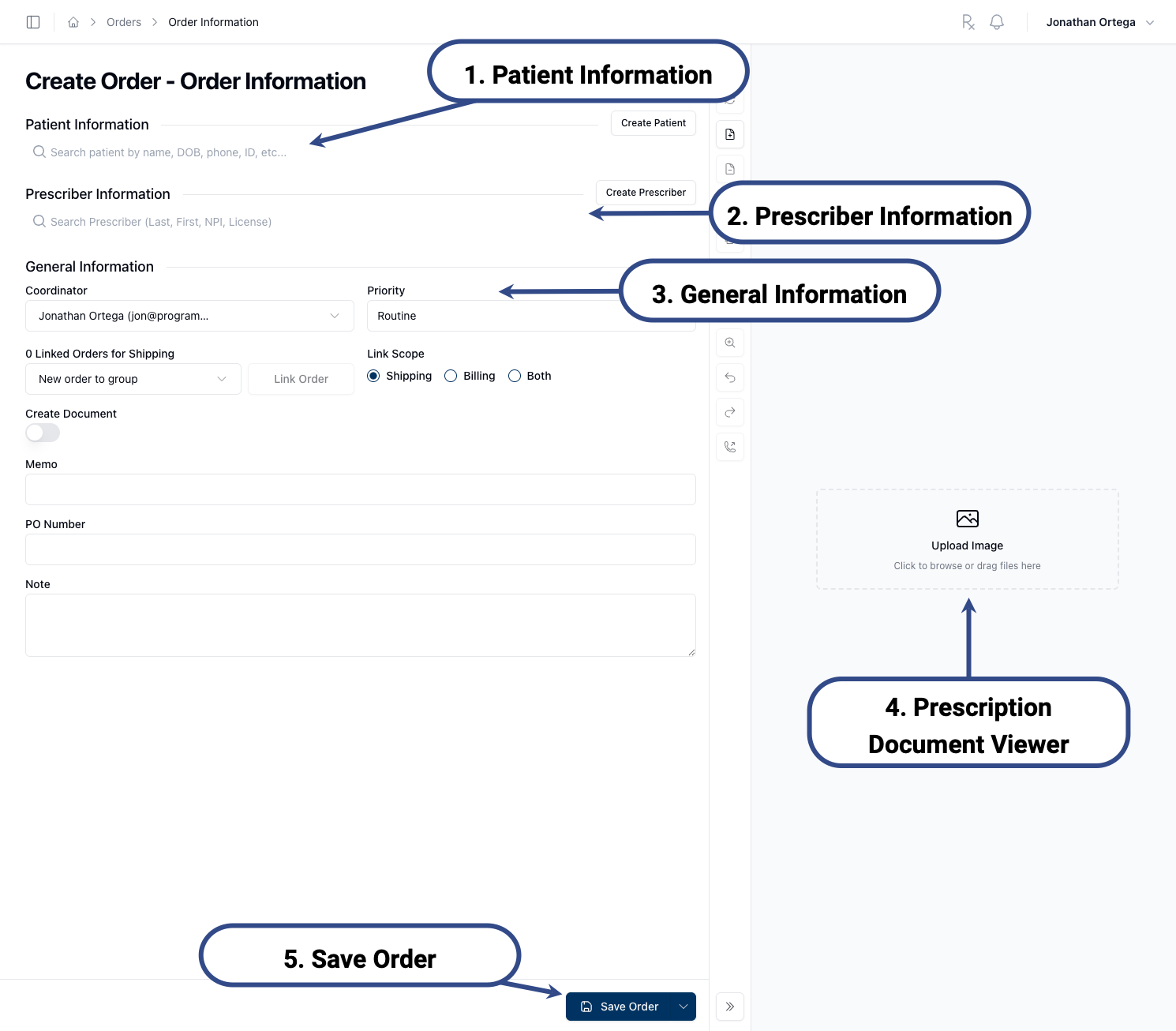 Create Order page with numbered callouts for Patient Information, Prescriber Information, General Information, Prescription Document Viewer, and Save Order button